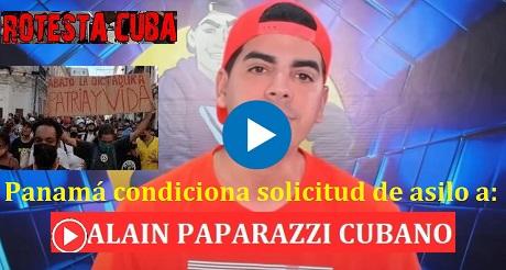 Panama condiciona solicitud de asilo a Alain Paparazzi cubano
