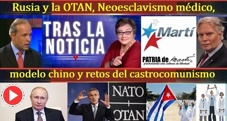 Rusia OTAN Neoesclavismo medico modelo chino retos del castrocomunismo