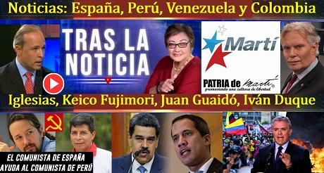 Tras la Noticia Espana Peru Venezuela y Colombia