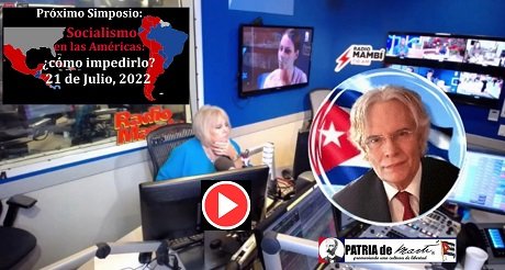 Con Ninoska en Mambí: Socialismo en las Américas: ¿cómo impedirlo?