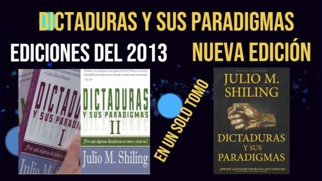Dictaduras y sus paradigmas nueva edicion en un solo tomo