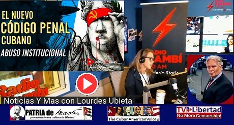 Nuevo Codigo Penal castrista para justificar la brutal represion dictatorial