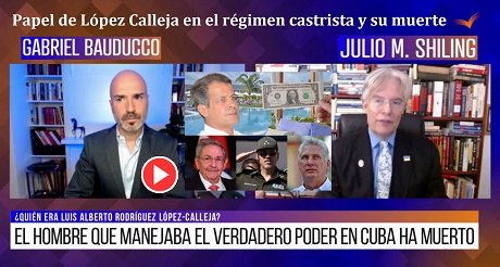 Papel de Lopez Calleja en el regimen castrista y su muerte