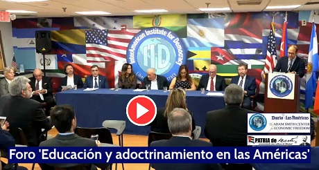 Video del Foro 'Educación y adoctrinamiento en las Américas'