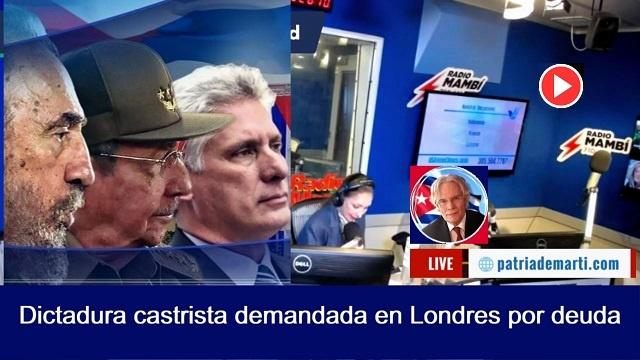 Dictadura castrista demandada en Londres por deuda