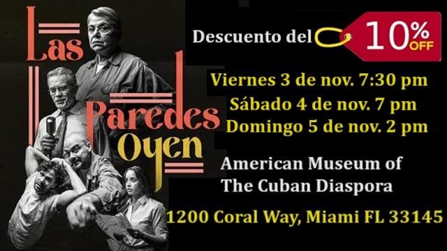 Invitación Las Paredes Oyen descuento del 10%