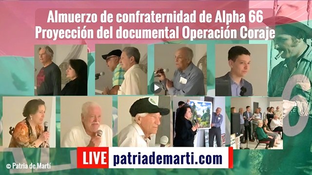 Almuerzo de confraternidad de Alpha 66 y documental Operacion Coraje
