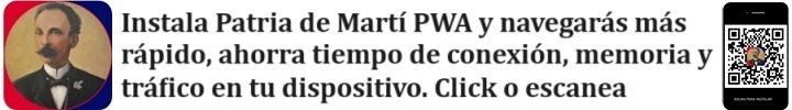 Instala PatriadeMarti PWA new