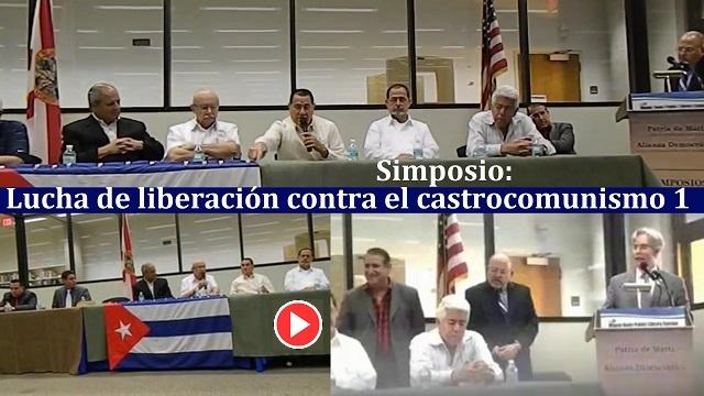 Simposio Lucha de liberacion contra el castrocomunismo 1