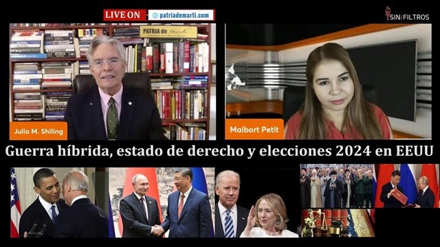Guerra hibrida, estado de derecho y elecciones 2024 en EEUU