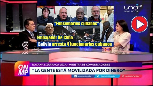 Arrestan en Bolivia 4 funcionarios cubanos video
