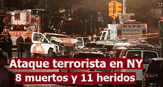Ataque terrorista en NY deja 8 muertos y 11 heridos