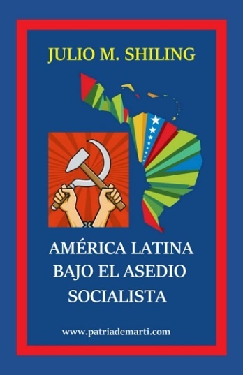 Libro América Latina bajo el asedio socialista