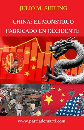 China: el monstruo fabricado en Occidente