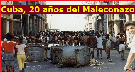 Cuba, 20 años del Maleconazo