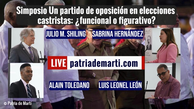 Video Simposio Un partido de oposicion en elecciones castristas funcional o figurativo