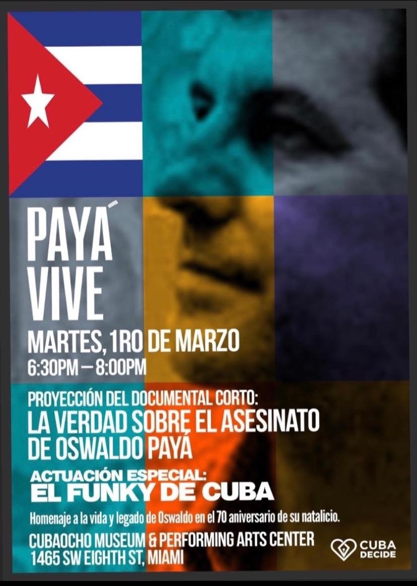 Homenaje a la vida y legado de Oswaldo Paya poster