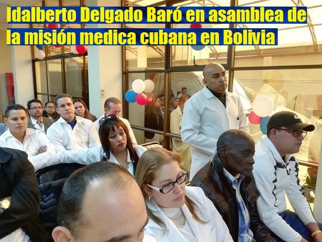 Idalberto Delgado mision medica cubana en Bolivia