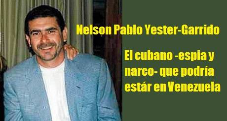 El cubano -espia y narco- que podría estár en Venezuela