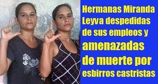 Opositoras despedidas y amenazadas de muerte