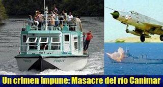 Un crimen impune: A 40 años de la masacre del río Canímar