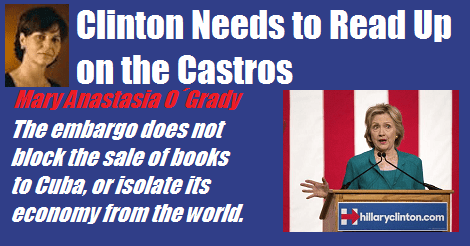 clinton needs read up castro