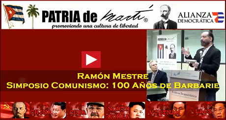 Ponencia de Ramón Mestre - Simposio Comunismo: 100 Años de Barbarie
