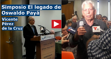 Simposio El legado de Oswaldo Payá, ponencia de Vicente Pérez de la Cruz