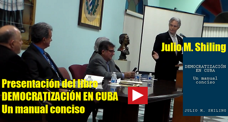 Julio M Shiling presentacion libro democratizacion en Cuba FB