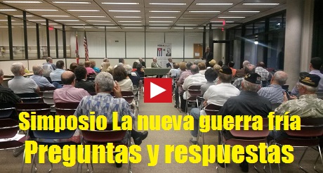 Preguntas en el Simposio La Nueva Guerra Fria