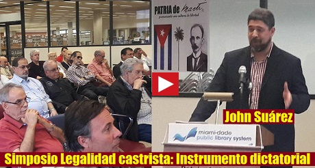 John Suarez Simposio Legalidad Castrista FB