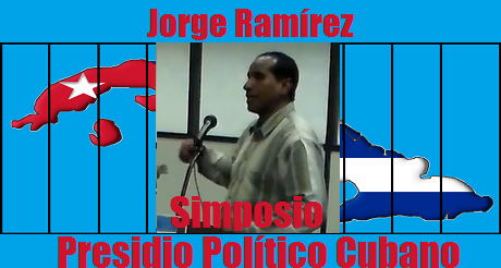 Jorge Ramirez Presidio Politico Cubano
