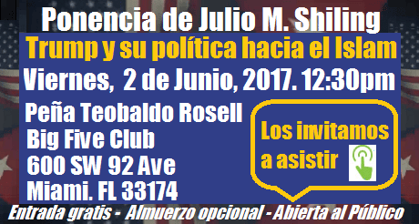 Invitación a Trump y su política hacia el Islam