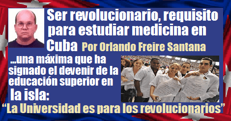 la universidad en Cuba es para revolucionarios