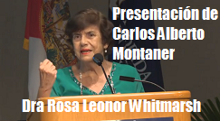 Rosa L Whitmarsh presenta Carlos A Montaner