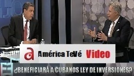 ¿Beneficiará a Cubanos Ley de Inversiones?