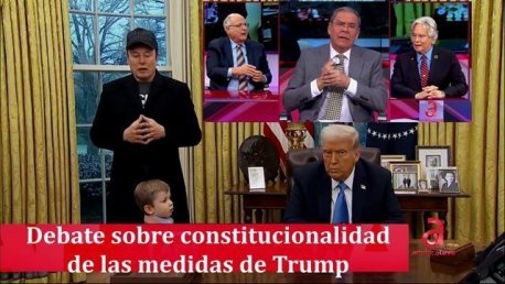Debate sobre constitucionalidad de las medidas de Trump