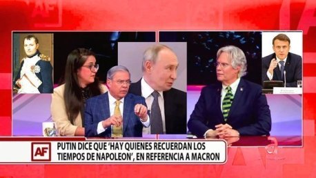 Debate: Conflicto Rusia-Ucrania, Macron, Putin, Napoleón y Trump 