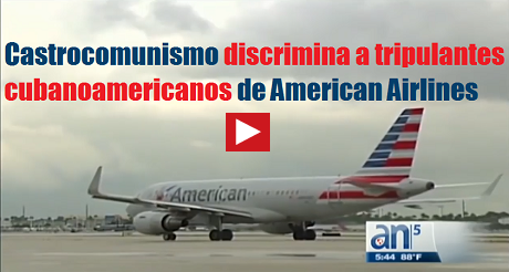 Castrocomunismo discrimina a tripulantes cubanoamericanos FB