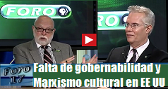 Falta de gobernabilidad y Marxismo cultural en EE UU