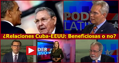 Relaciones Cuba-EEUU: Beneficiosas o no