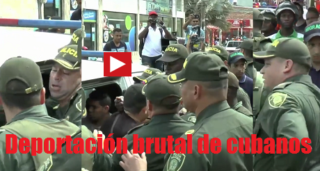 deportacion brutal cubanos de Colombia FB